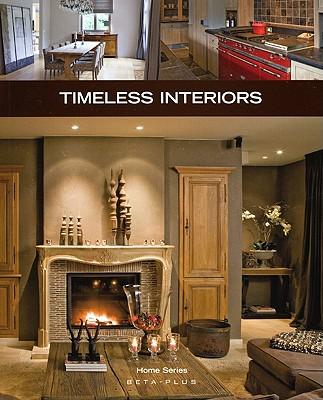 книга Home Series 27: Timeless Interiors, автор: Wim Pauwels